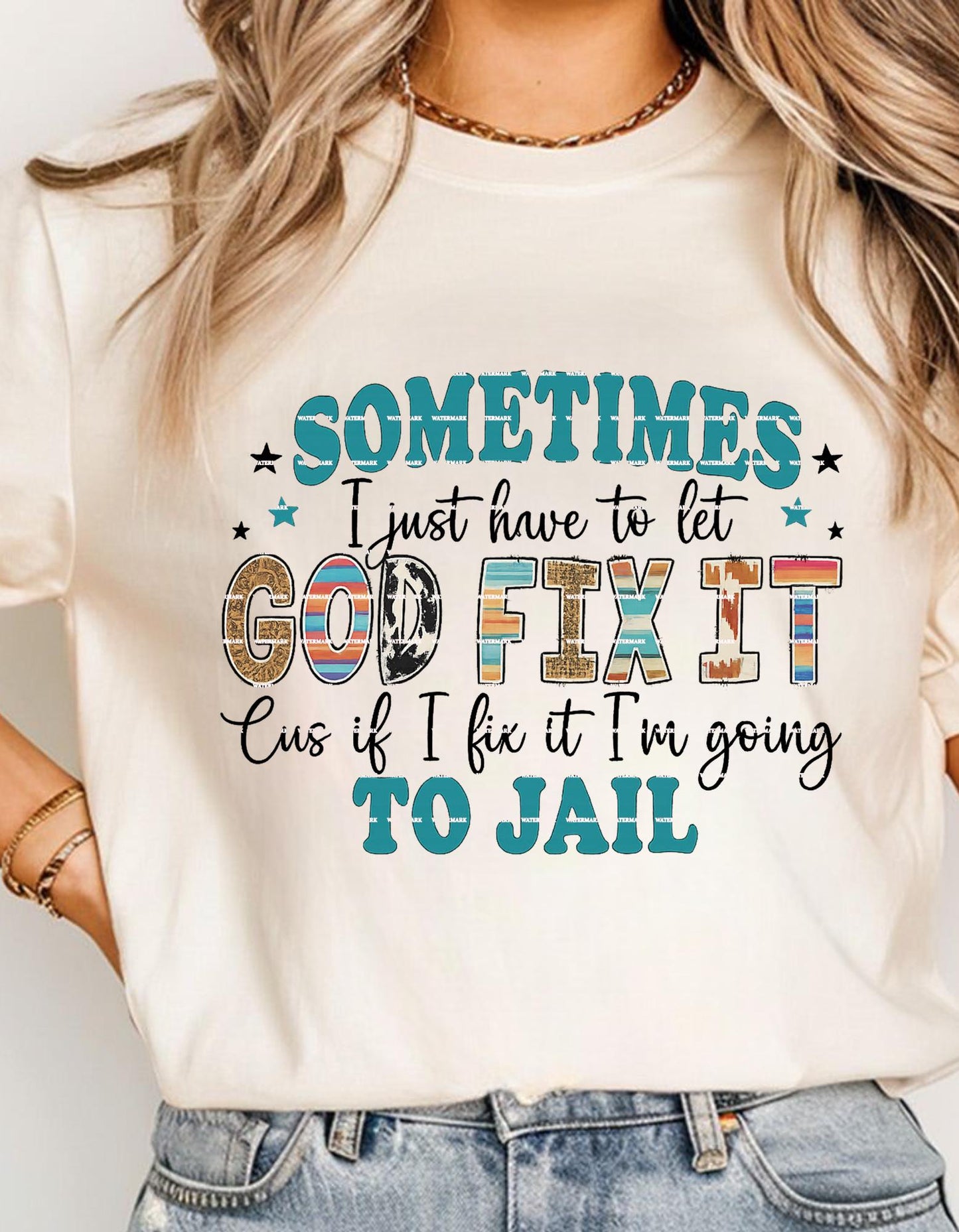 Let God Fix It Shirt design, Funny Christian Tee, Faith Humor, Inspirational God Quote Shirt, Sassy Religious Tee, Spiritual Gift Top Png