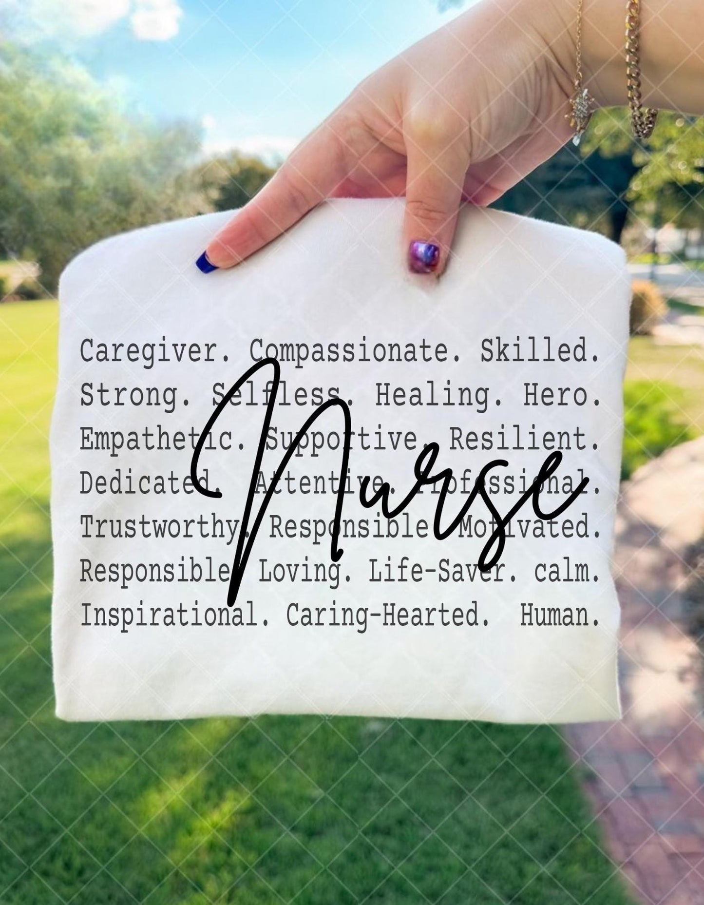 Nurse Shirt Text Design, Nurse Appreciation Apparel, Healthcare Hero Inspirational Quote, Gift for nurse, Nurse life tee, Nurse Png file