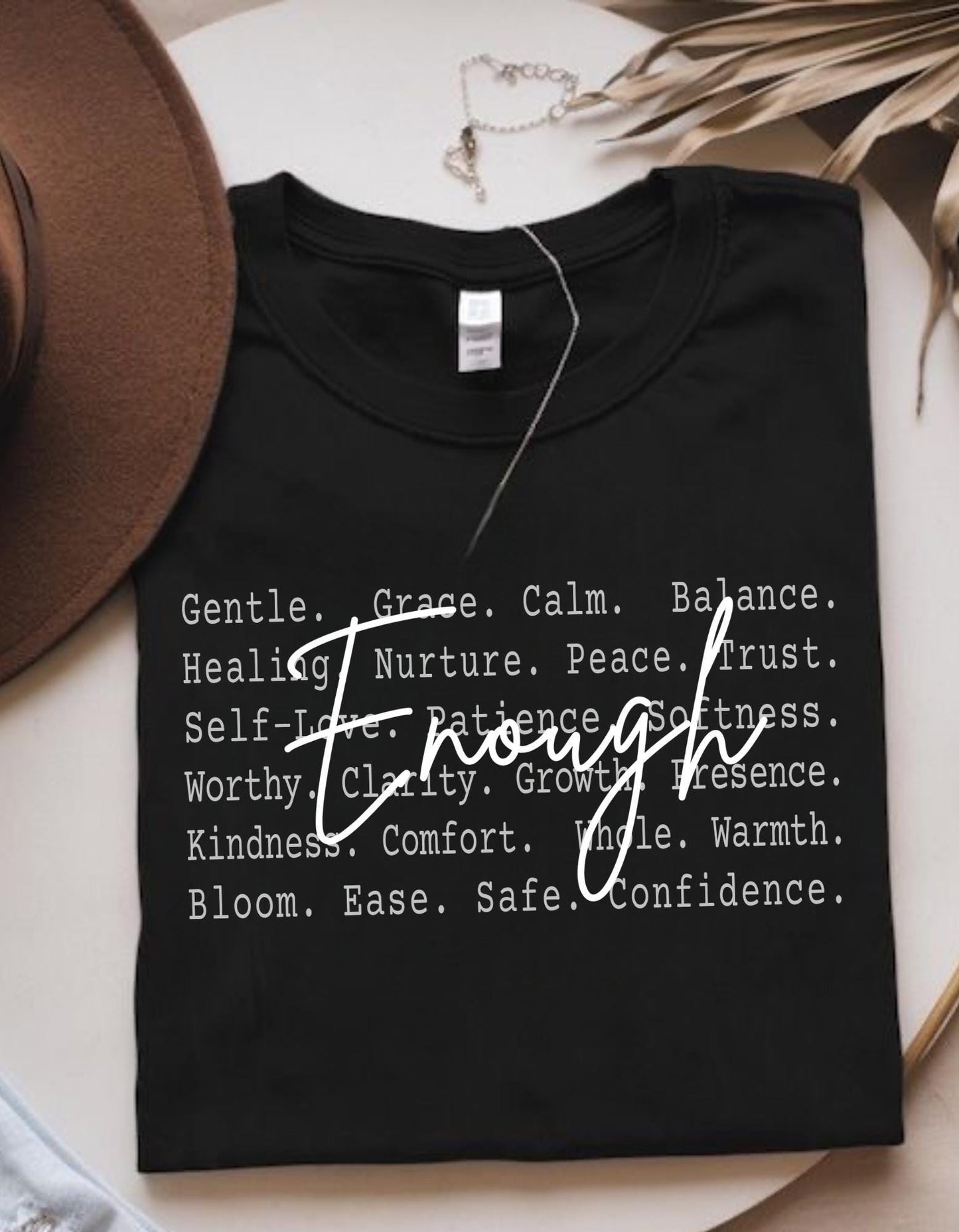 Enough Aesthetic Text Shirt file, Self Worth Healing Words Tee, Gentle Reminder Minimal Quote Design, Mental Health Comfort Shirt design png