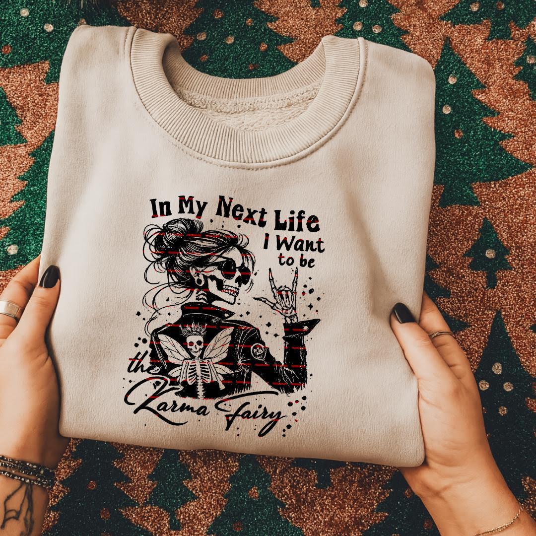 In My Next Life I Want To Be The Karma Fairy PNG, Gothic Skull Fairy Design, Dark Fantasy Quote Art, Witchy Grunge Illustration, Girls shirt