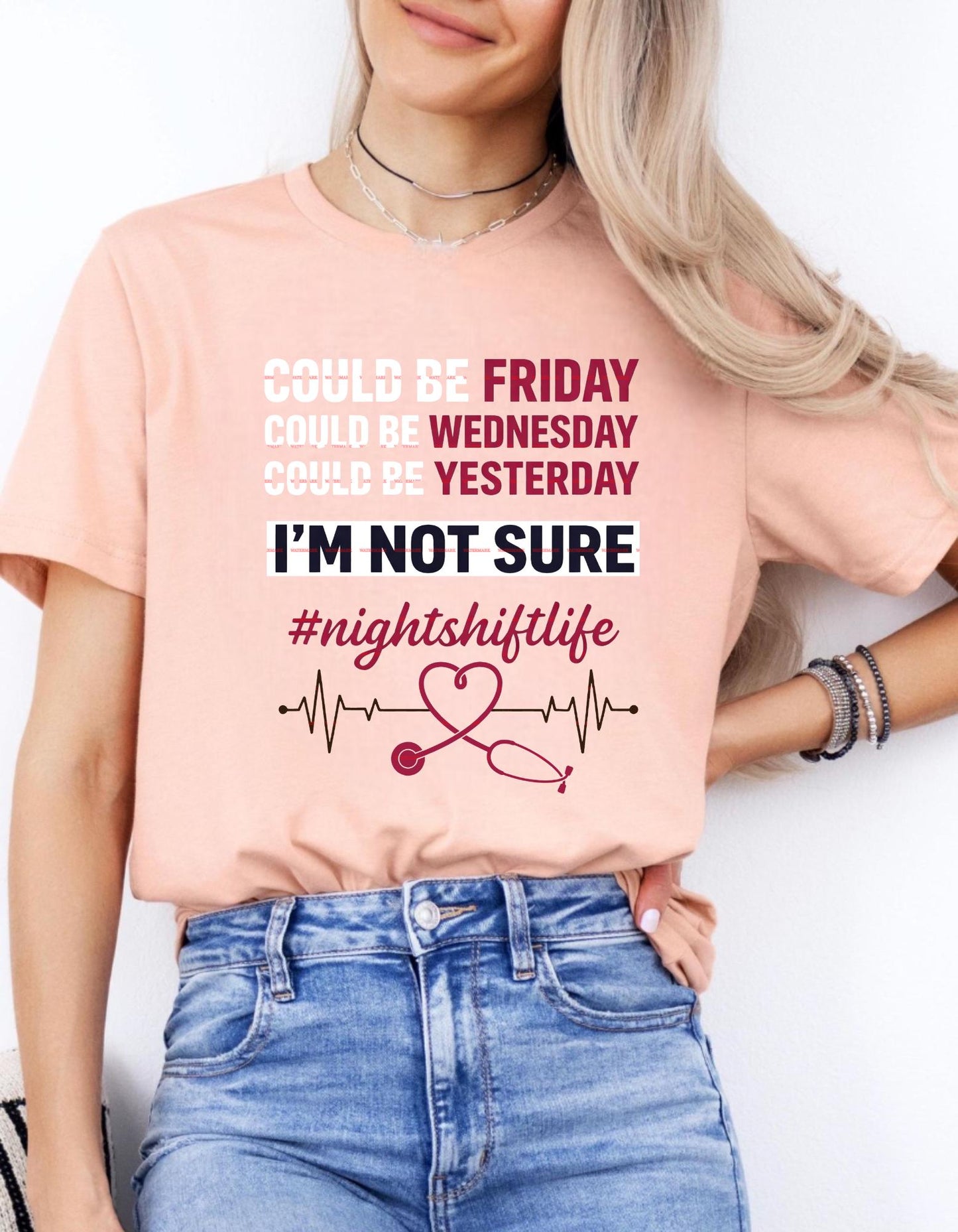 Night Shift Nurse PNG, Could Be Friday Funny Quote, Funny Nurse Sublimation PNG, Medical Humor Shirt Graphic Nightshift Life Nurse Design.