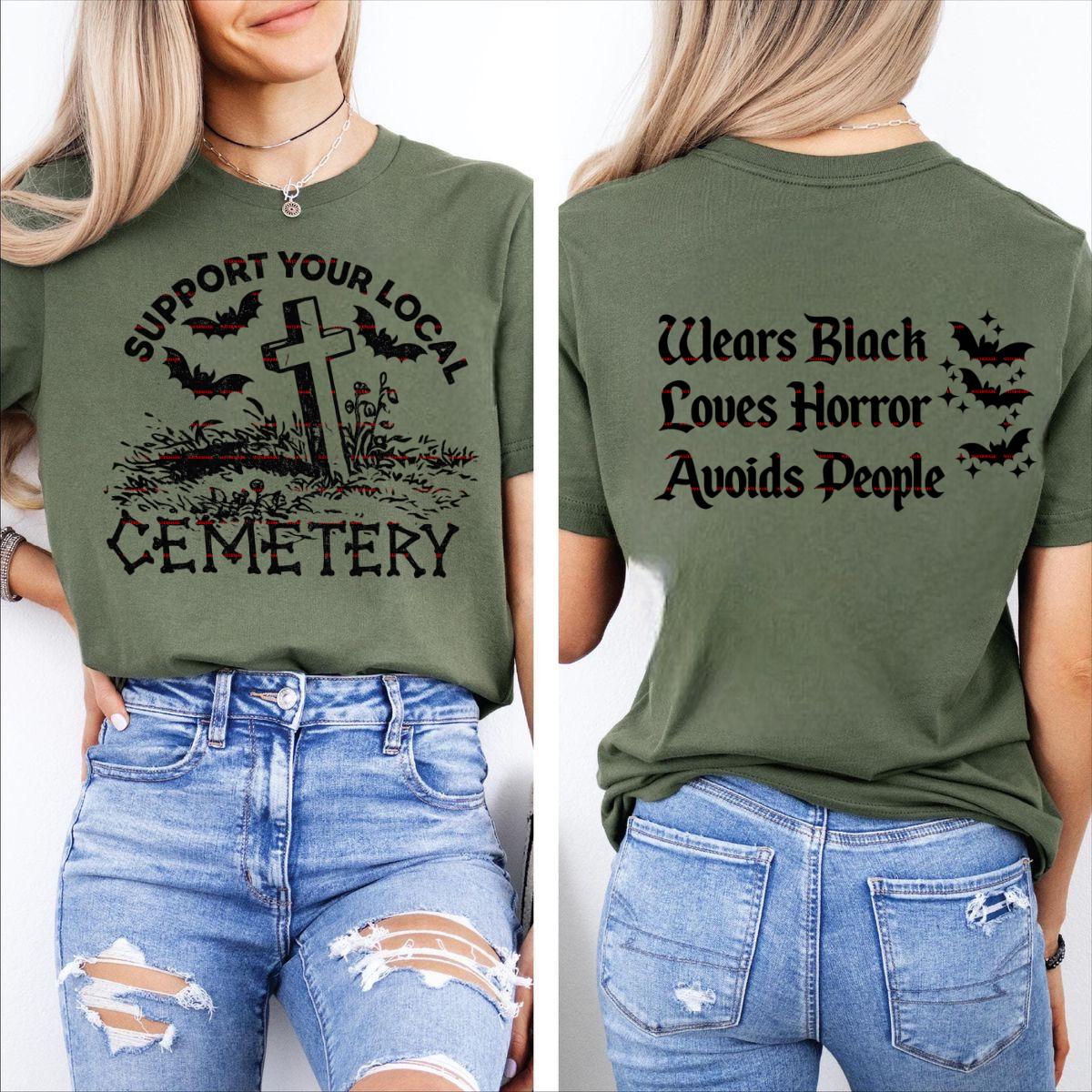 Gothic Horror PNG, Wears Black Loves Horror Avoids People Shirt Design, Support Your Local Cemetery Png, Cricut Cut File, Halloween Goth png