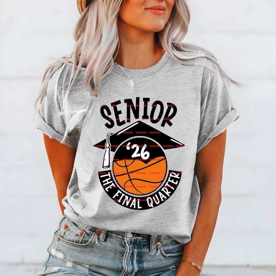 Senior 2026 Basketball PNG, Basketball Graduation Shirt Design, Senior Athlete Sublimation PNG,