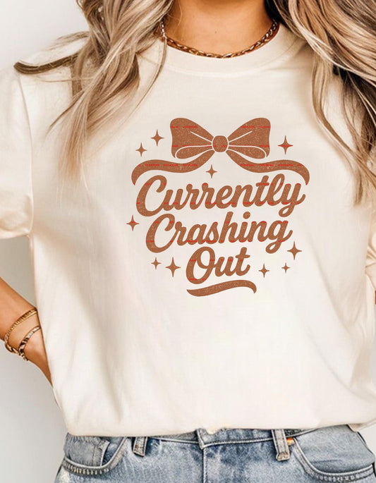 Currently Crashing Out PNG, Funny Burnout Quote Shirt Design, Trendy Coquette Bow Graphic, Sarcastic Mental Health Sweatshirt Sublimation