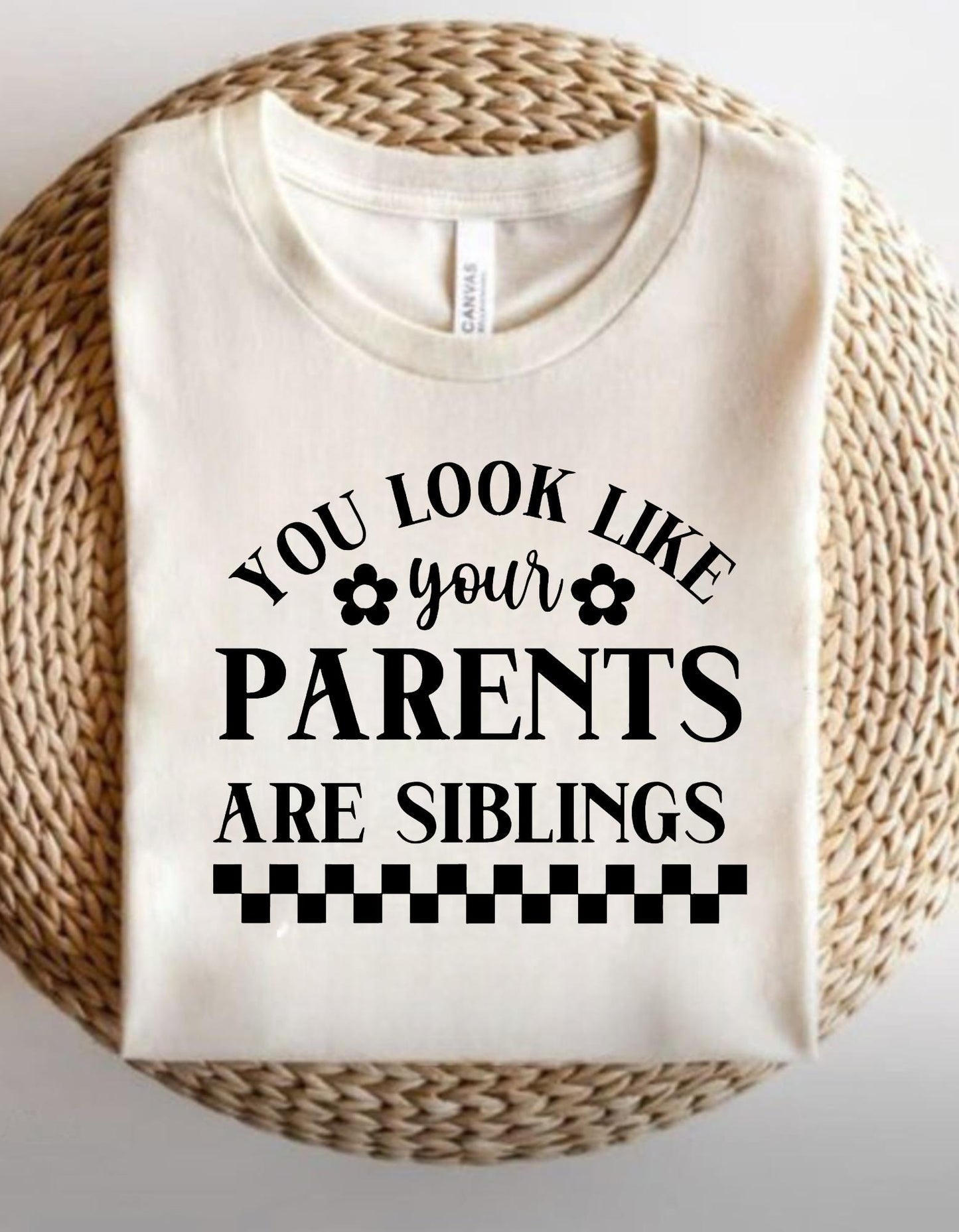 Funny Sarcastic Quote Png, You Look Like Your Parents Are Siblings, Funny Quote PNG, Humor Sign, Digital Download, Printable Decor