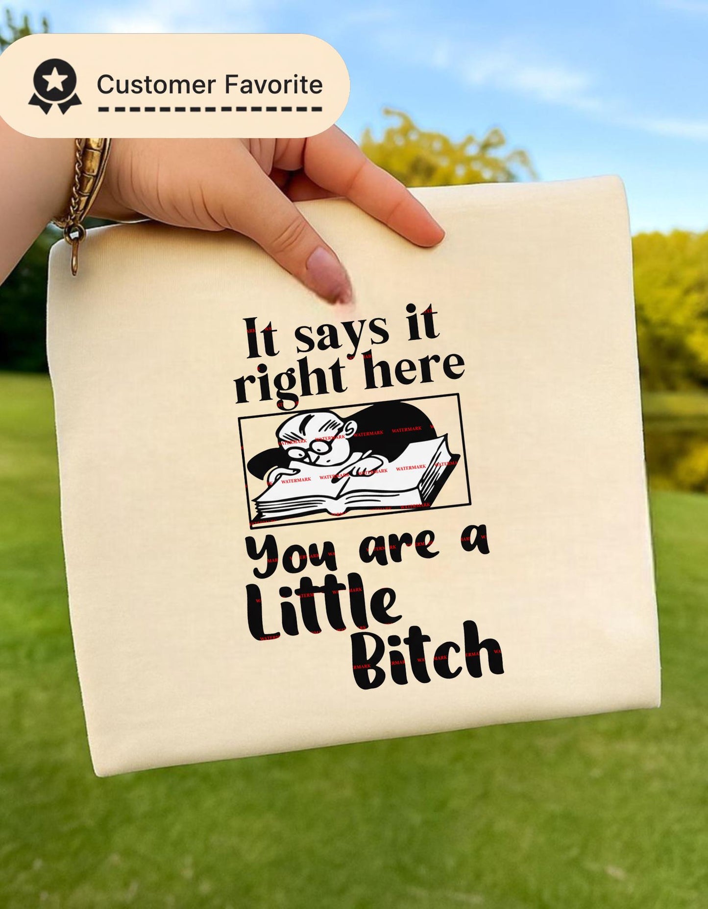 It Says It Right Here you are a bitch Funny Sarcastic PNG Design, Dark Humor Quote Shirt Graphic, Adult Humor Sublimation Digital Download