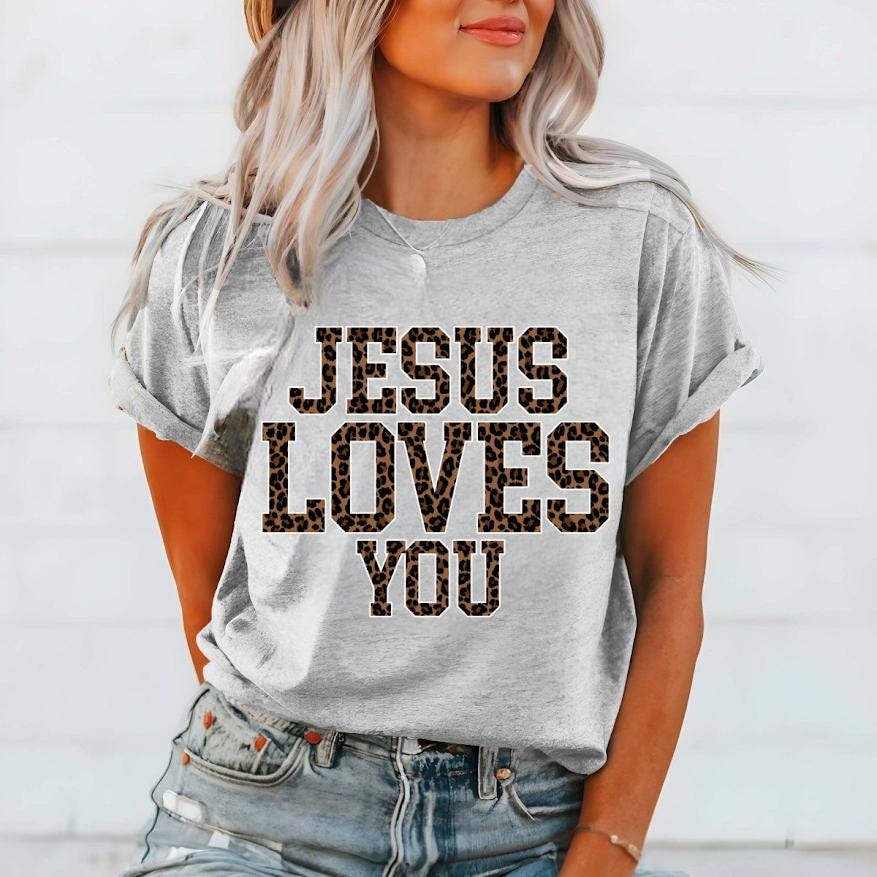 Jesus Loves you Png, Faith png file, Religious Sublimation,Christian shirt design, Blessed, Motivated, Religious Leopard Print