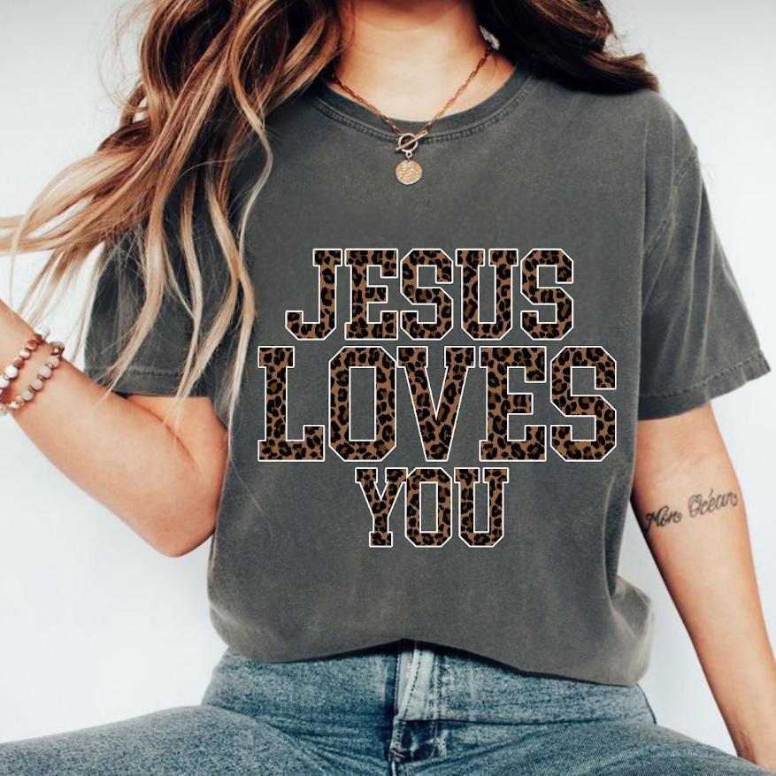 Jesus Loves you Png, Faith png file, Religious Sublimation,Christian shirt design, Blessed, Motivated, Religious Leopard Print