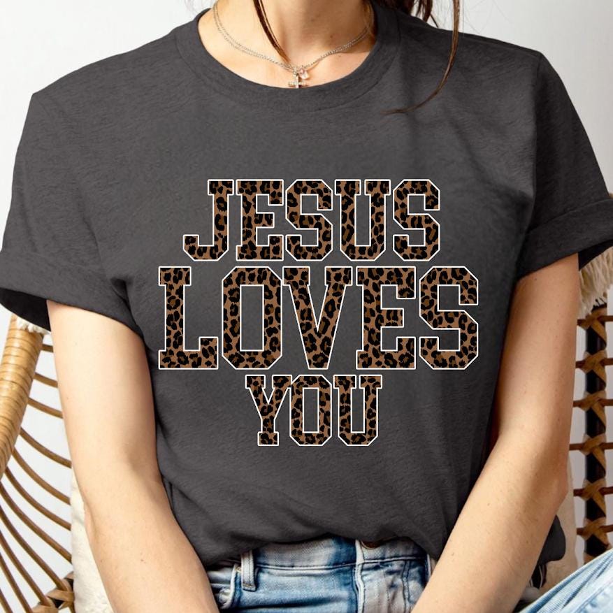 Jesus Loves you Png, Faith png file, Religious Sublimation,Christian shirt design, Blessed, Motivated, Religious Leopard Print
