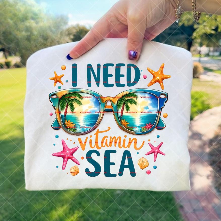 I Need Vitamin Sea Shirt Png, Beach Vacation Shirt,Ocean Lover Shirt, Beach Trip Outfit, Coastal Vacation Tee