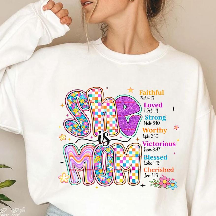 She Is Mom Png Shirt design, Christian, Faith Mom Tee, Bible Verse Mom Shirt, Retro Mama Shirt, Blessed Mom Gift, Religious Motherhood Tee