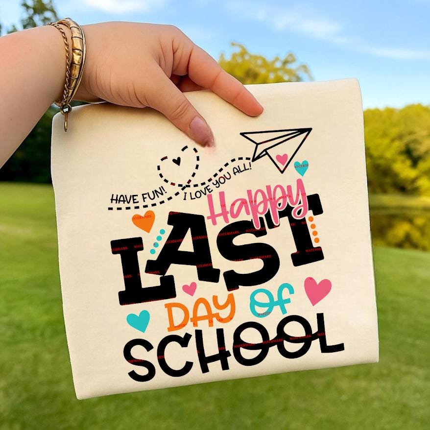 Happy Last Day of School Png, Last Day of School PNG, Teacher Student End of School Year Shirt design, Summer Break Tee Kids Gift idea