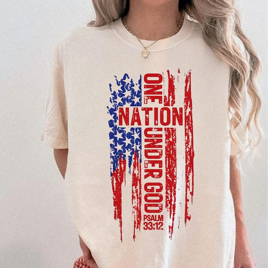 One Nation Under God Png file, Psalm 33:12, Christian Patriotic Tee, Faith png, USA Religious Independence Day Shirt, Christian USA Gift