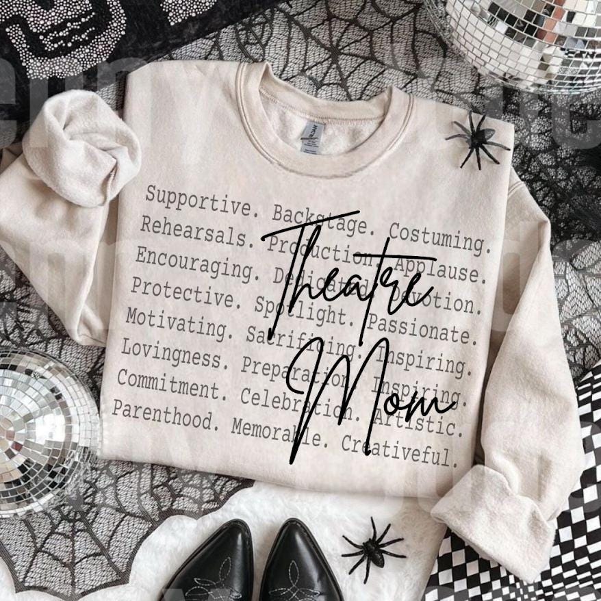 Theatre Mom Png, Drama Mom Tee, Proud Theater Mom, Stage Mom Gift, Musical Theater Mom Tee, Drama Club Mom Shirt, Acting Mom Graphic Tee