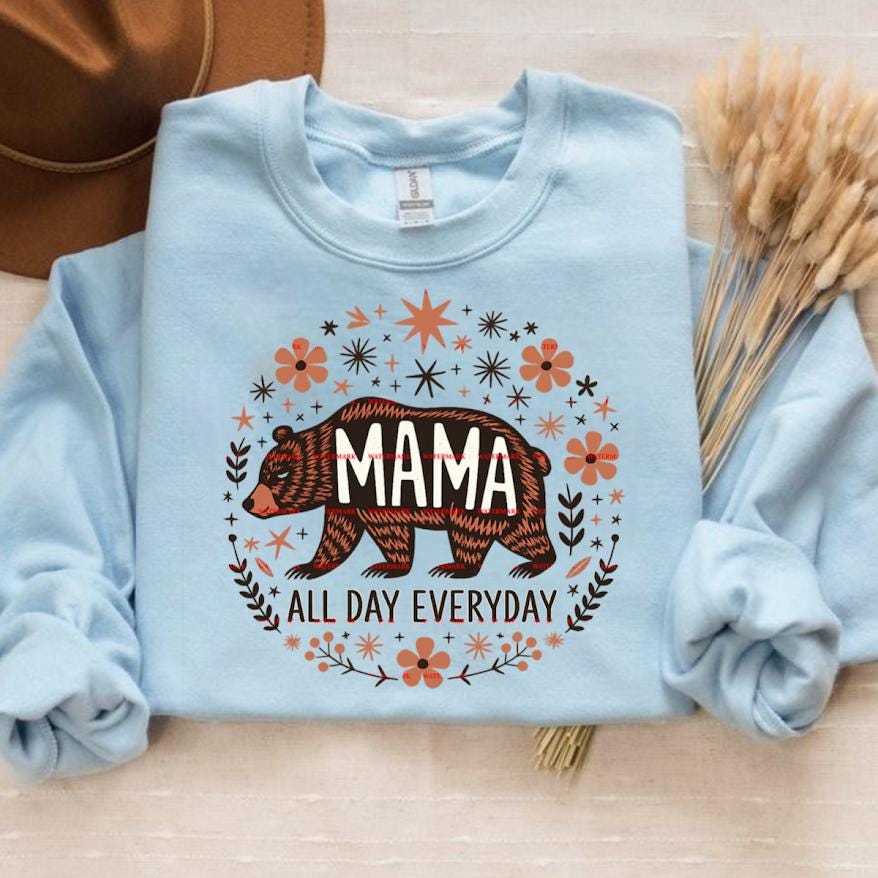Mama Bear All Day Everyday PNG, Boho Floral Mama Shirt Design, Trendy Mom Graphic Tee, Mother’s Day Gift, Sublimation Digital Download