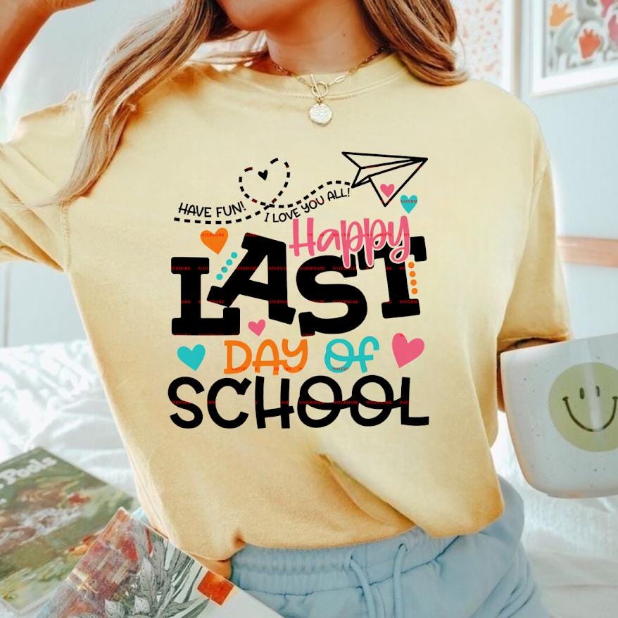 Happy Last Day of School Png, Last Day of School PNG, Teacher Student End of School Year Shirt design, Summer Break Tee Kids Gift idea